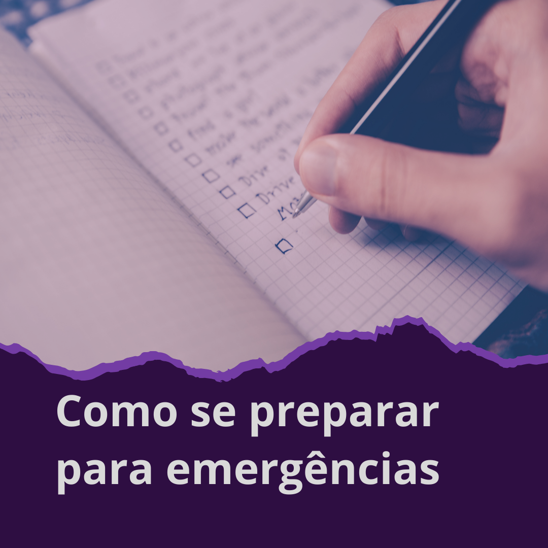 Como se preparar para desastres naturais e emergências
